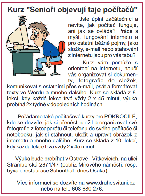 Senioři objevují taje počítačů Senioři objevují taje počítačů